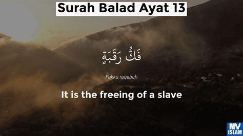 Surah Balad Ayat 13 9013 Quran With Tafsir My Islam