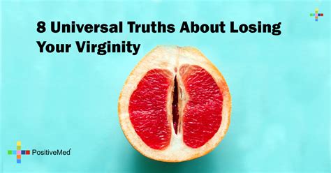 Universal Truths About Losing Your Virginity