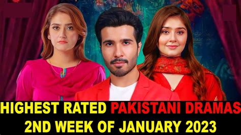 Top 10 Highest Rated Pakistani Dramas 2nd Week Of January 2023 Youtube
