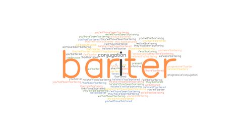 Barter Past Tense Verb Forms Conjugate Barter