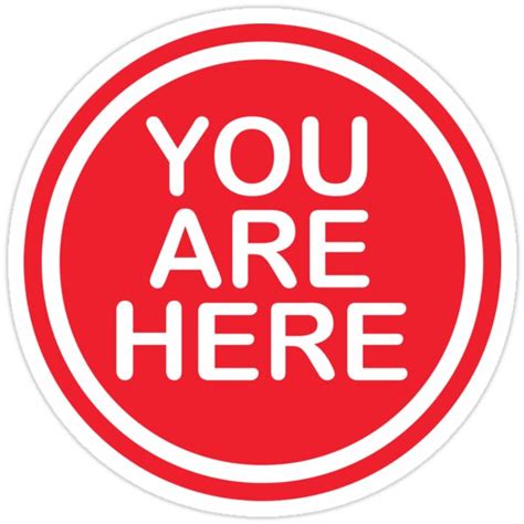 You Are Here Stickers By Burchfieldesign Redbubble