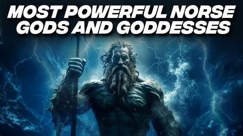 10 Most Powerful Norse Gods And Goddesses Youtube
