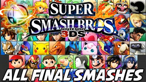 Super Smash Bros Wii U Ds All Final Smashes Total Youtube