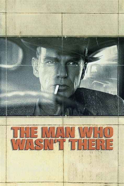 The Man Who Wasnt There 2001 Online Kijken