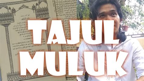 Kitab Tajul Muluk Versi Melayu / Download Terjemahan Kitab