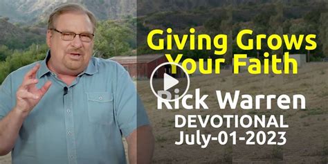 Rick Warren Daily Devotional July 01 2023 Giving Grows Your Faith
