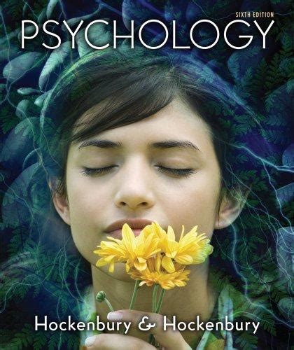 Psychology Sixth Edition Edition | Rent 9781429243674 | 1429243678