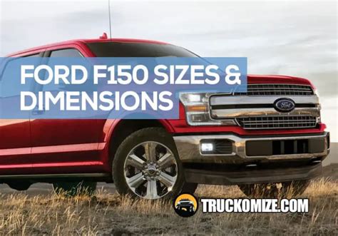 F150 Dimensions Size Width And Weight A Detailed Guide