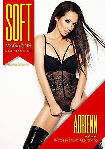 Soft Magazine November Adrienn Barsi By Colin Charisma Goodreads