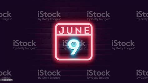 June 9 Calendar With Neon Blue And Red Neon Lights On Bricks Background