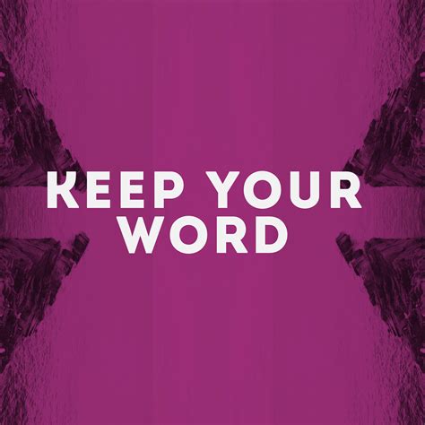 Keep Your Word | Project 7 (P7)