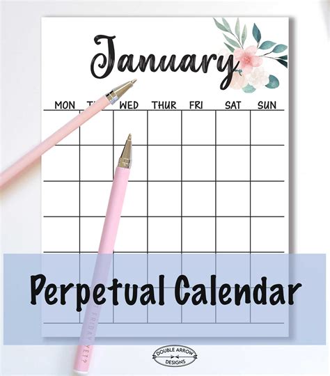 Perpetual Calendar Printable Thats Free Double Arrow Designs