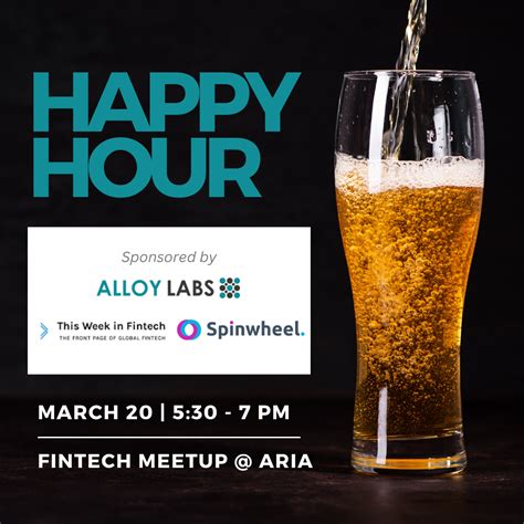 Fintech Meetup Happy Hour Alloy Labs