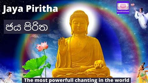 Jaya Piritha Full Buddhist Feed Youtube