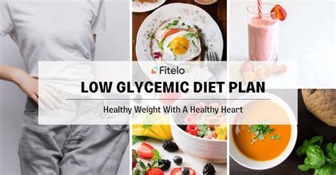 Low Glycemic Diet Plan Healthy Weight With A Healthy Heart