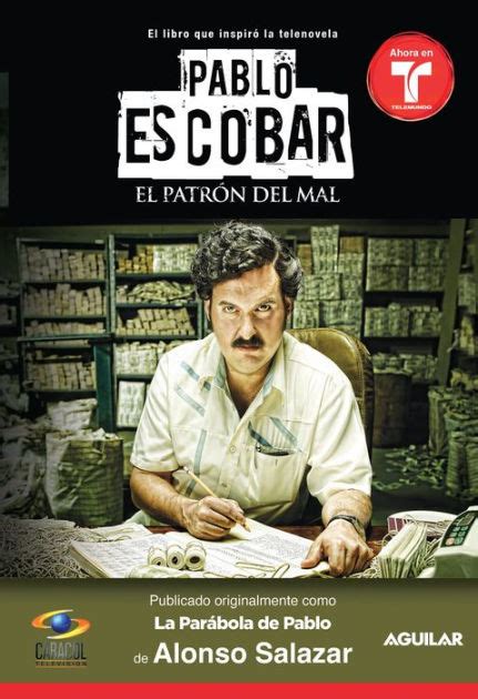 Pablo Escobar, el patrón del mal (La parábola de Pablo) by Alonso