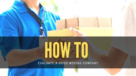 How To Evaluate A Good Moving Company Foreign Policy