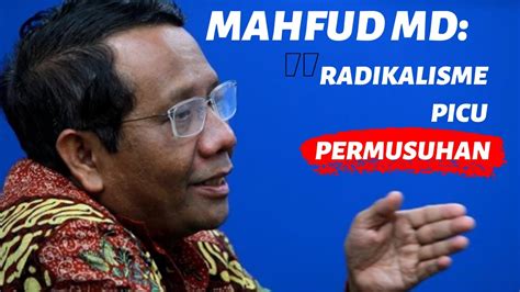 Menteri koordinator bidang politik, hukum, dan keamanan ri. Menko Polhukam Mahfud MD: Radikalisme Ingin Ubah Sistem ...