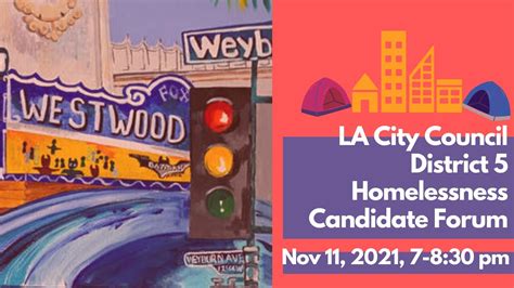 Nov 2021 Homelessness Forum For The Candidates To La City Council
