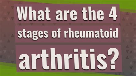 What Are The 4 Stages Of Rheumatoid Arthritis Youtube