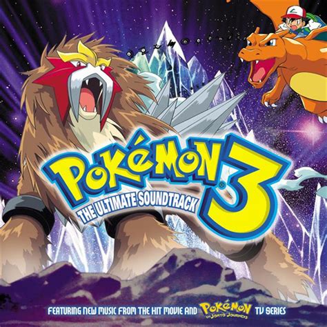 We bring you this movie in multiple definitions. Pokemon 3 - The Ultimate Soundtrack by Pokémon on Spotify