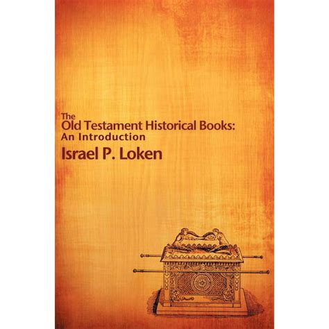 The Old Testament Historical Books An Introduction