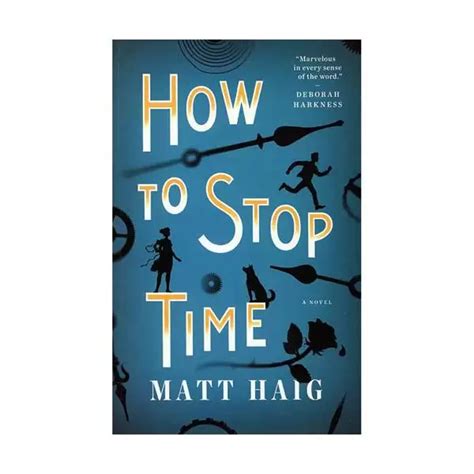 خرید کتاب How To Stop Time Matt Haig هدویگ