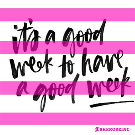 Im Claiming This Week As Good News Week You Should Too Have A Great Week 💕👑confidence