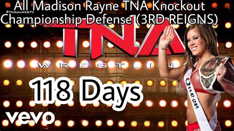All Madison Rayne Tna Knockout Championship Defense 3rd Reigns Youtube