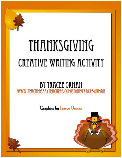 Maybe you would like to learn more about one of these? Thanksgiving Creative Writing Freebie - Classroom Freebies