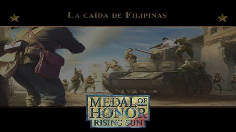Medal Of Honor Rising Sun Misión 2 La Caida De Filipinas Youtube