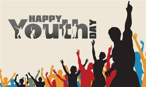 Make the most of this time for the good of your family and your country. Happy National Youth Day: Best quotes, messages, wishes ...