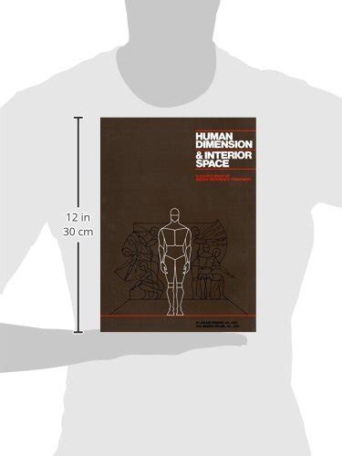 Human Dimension And Interior Space A Source Book Of Design Reference