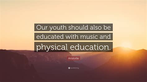 Education Quotes By Aristotle