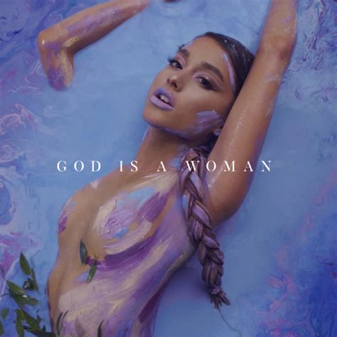 Ariana Grande Musik God Is A Woman