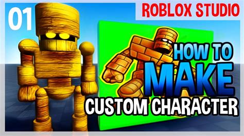 How To Make Custom Characters Roblox Studio Tutorial Part 01 Youtube