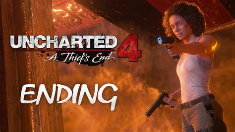 uncharted 4 a thief s end gameplay walkthrough ending youtube
