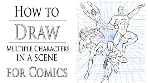 How To Draw Multiple Characters In A Scene For Comics Youtube