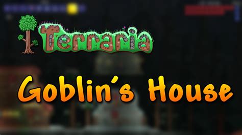 The goblin tinkerer is an important npc, as he allows players to reforge their gear to randomly get better stats. Terraria | 1.3 Preperation - Part 13 - Making A House For ...