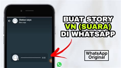 Cara Buat Status VN Suara Di WhatsApp ORI YouTube