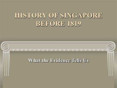History Of Singapore Before 1819