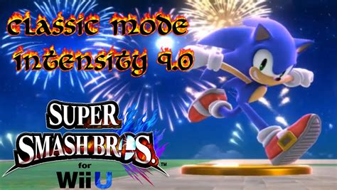 Super Smash Bros For Wii U Classic Mode Intensity 90 Sonic Youtube