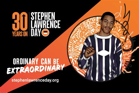 Stephen Lawrence Day To Be Marked With Extraordinary Ordinary Campaign Produced By Wpp Wpp