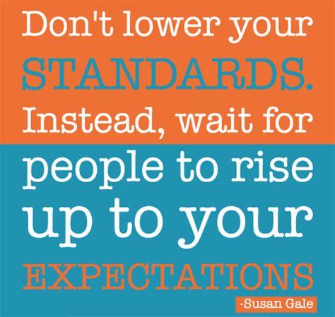 Quotes About High Standards Quotesgram
