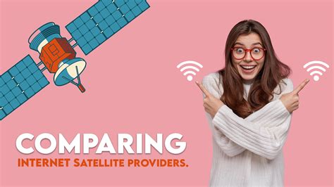 Compare Internet Satellite Providers For Best Value