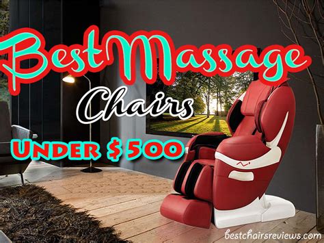 Top 15 Best Massage Chairs Under 500 Mar 2023