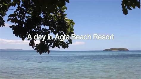 Agta Beach Resort V1 Youtube
