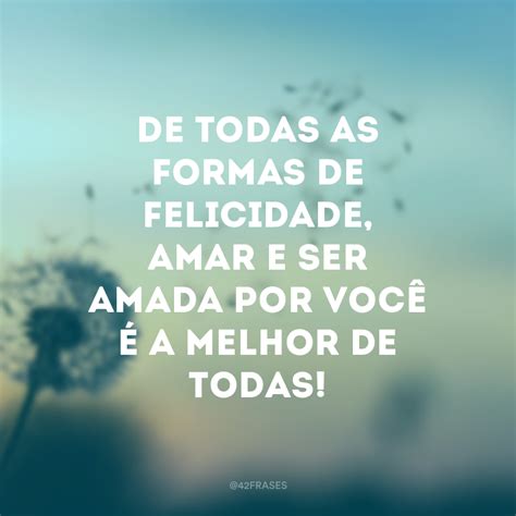 65 Frases De Felicidade Para Status Para Inspirar Seus Contatos