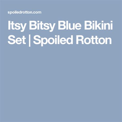 Itsy Bitsy Blue Bikini Set Spoiled Rotton Blue Bikini Set Blue