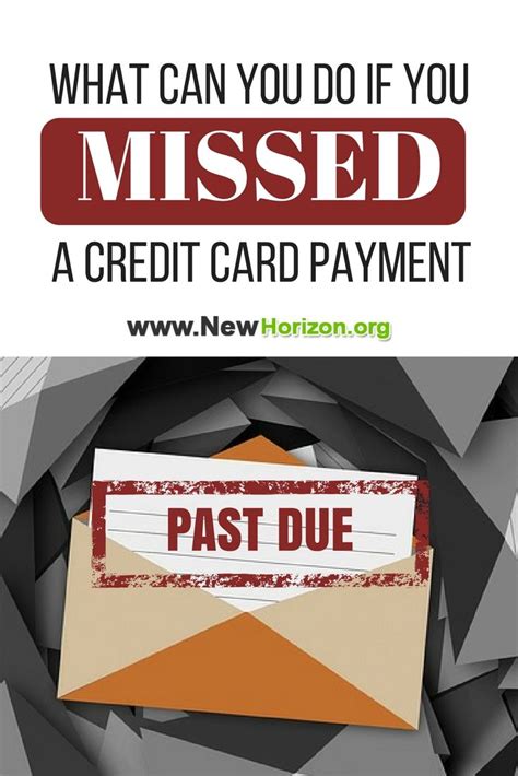 Et, including weekends and holidays, will be. What Can You Do If You Missed A Credit Card Payment | Credit card payment, Credit repair ...
